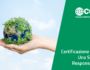 Certificazione ESG per CEP: Una Scelta Responsabile